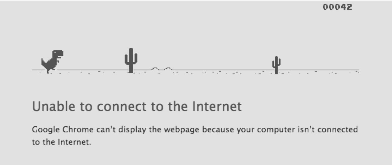 easter egg chrome dinosaur Ein Bild, das veranschaulicht, dass keine Verbindung zum Internet besteht